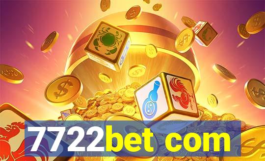 7722bet com